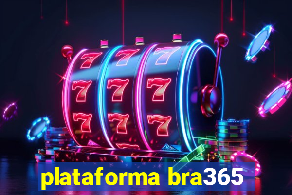 plataforma bra365